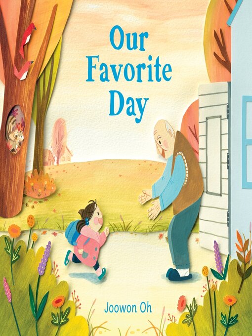 Title details for Our Favorite Day by Joowon Oh - Available